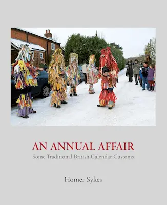 Homer Sykes's book on calendar customs